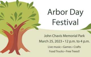 Arbor Day Festival 2023- We Plant It Forward