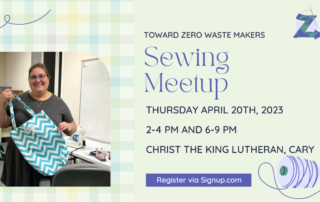 Toward Zero Waste Makers Sewing Meetup April 20, 2023