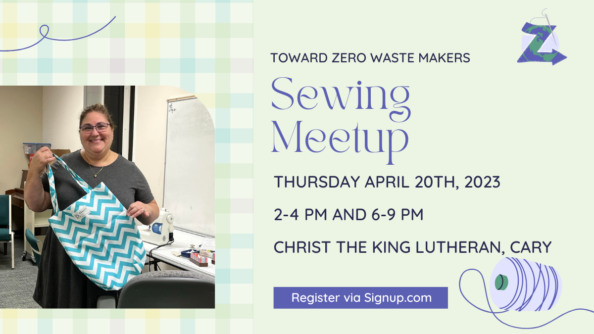 Toward Zero Waste Makers Sewing Meetup April 20, 2023