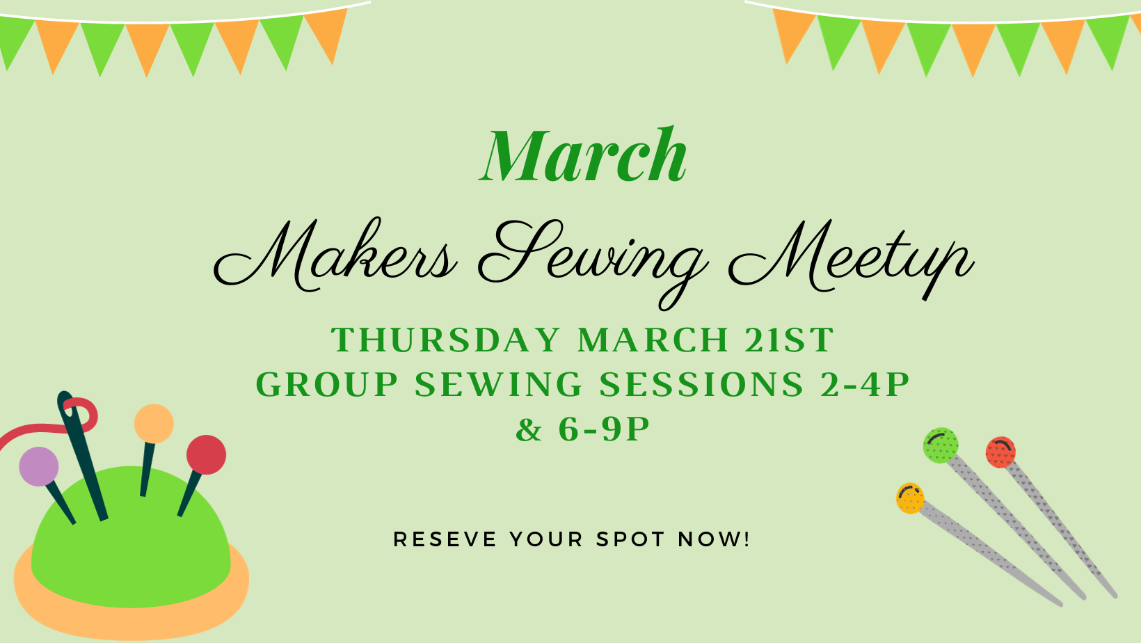 details about the March Makers Sewing Meetup