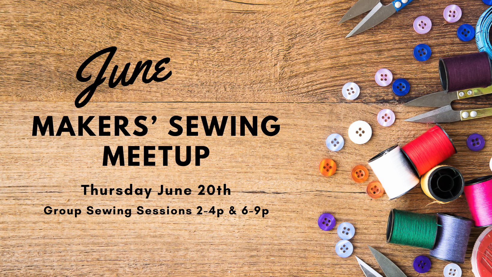 June Makers' Sewing Meetup